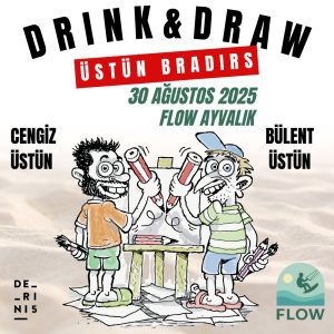 Flow Ayvalık 30 Ağustos Drink&Draw