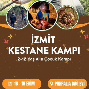 Minik Ayak İzleri ile 18-19 Ekim İzmit Kestane Kampı
