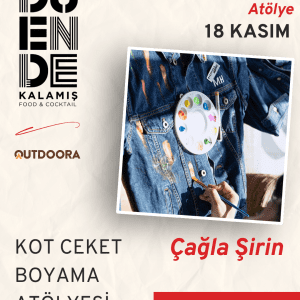 Çağla Şirin ile 18 Kasım Ceket Boyama Workshopu