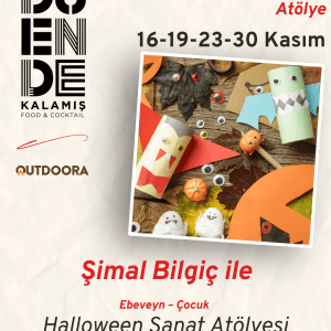 Şimal Bilgiç ile Ebeveyn-Çocuk Halloween Sanat Atölyesi