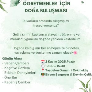 Orman Pedagogu ile 2 Kasım Doğa Buluşması