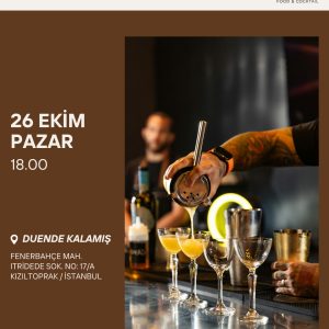 Burak Süren ile 26 Ekim Kokteyl Workshop