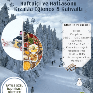 Karaaslan Kamping’te Haftaiçi ve Haftasonu Kızakla Eğlence & Kahvaltı