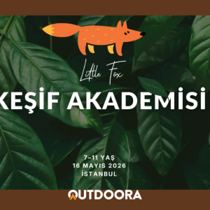 Little Fox - Keşif Akademisi 16 Mayıs